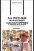 Dal knowledge management alla e-enterprise. Le organizzazioni nell'era di Internet