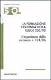 La formazione continua nella Legge 236/93. L'esperienza della circolare n. 174/96