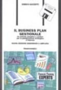 Il business plan gestionale. Un metodo semplice e pratico per la pianificazione strategica d'impresa. Con floppy disk