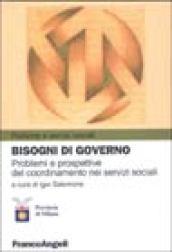 Bisogni di governo. Problemi e prospettive del coordinamento