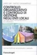 Controllo organizzativo e controllo di gestione negli enti locali. Un percorso metodologico ed operativo