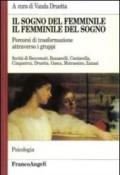 Il sogno del femminile, il femminile del sogno