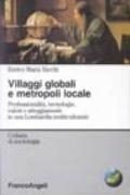 Villaggi globali e metropoli locale. Professionalità, tecnologie, valori e atteggiamenti in una Lombardia multiculturale