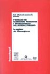 L'analisi dei fabbisogni formativi e professionali del settore turismo. Le regioni del Mezzogiorno