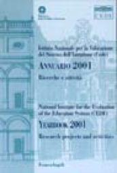 Annuario 2001-Yearbook 2001. Ricerche e attività-Research projects and activities