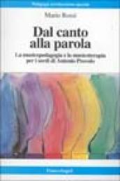 Dal canto alla parola. La musicopedagogia di Antonio Provolo