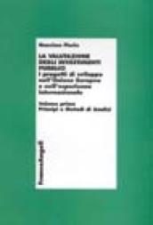 La valutazione degli investimenti pubblici. I progetti di sviluppo nell'Unione Europea e nell'esperienza internazionale: 1