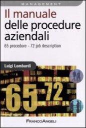 Il manuale delle procedure aziendali. 65 procedure. 72 job description