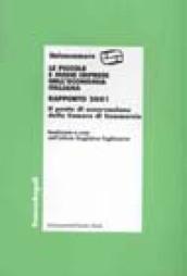 Le piccole e medie imprese nell'economia italiana. Rapporto 2001. Il punto di osservazione delle Camere di commercio