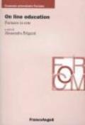 On line education. Formare in rete