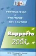 Rapporto Isfol 2001. Federalismo e politiche del lavoro