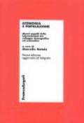 Economia e popolazione. Alcuni aspetti delle interrelazioni tra sviluppo demografico ed economico