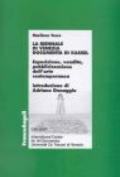 La Biennale di Venezia, Documenta di Kassel. Esposizione, vendita, pubblicizzazione dell'arte contemporanea