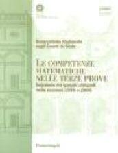 Le competenze matematiche nelle terze prove. Selezione dei quesiti utilizzati nelle sessioni 1999 e 2000