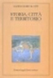 Storia, città e territorio