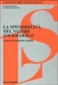 La spendibilità del sapere sociologico