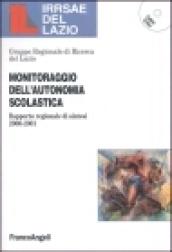 Monitoraggio dell'autonomia scolastica. Rapporto regionale di sintesi 2000-2001. Con CD-ROM