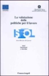 La valutazione delle politiche per il lavoro