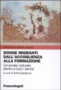 Donne migranti dall'accoglienza alla formazione. Un'analisi culturale dentro e fuori i servizi