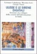 Ulisse e le sirene digitali. Internet e lo sviluppo della società dell'informazione in Italia