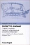 Progetto Giasone. Cultura d'impresa, rischio di emarginazione e inserimenti lavorativi