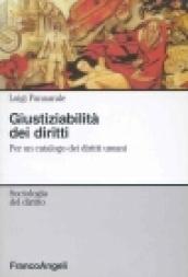 Giustiziabilità dei diritti. Per un catalogo dei diritti umani