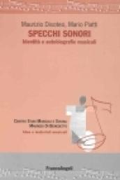 Specchi sonori. Identità e autobiografie musicali