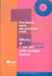 Primo rapporto annuale sulla comunicazione in Italia