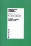 Agroindustria, ambiente e territorio. Metodi e strumenti per la conoscenza e per le politiche ambientali