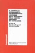 Il controllo di regolarità amministrativo-contabile sulle procedure delle aziende sanitarie ed ospedaliere