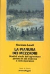 La pianura dei mezzadri