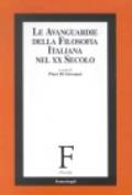 Le avanguardie della filosofia italiana nel XX secolo