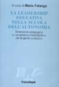 La leadership educativa nella scuola dell'autonomia