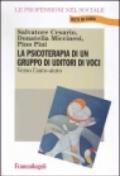 La psicoterapia di un gruppo di uditori di voci. Verso l'auto-aiuto