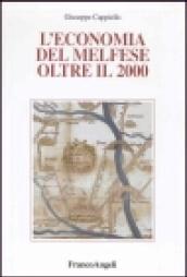 L'economia del melfese oltre il 2000