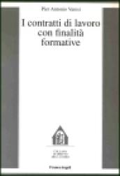 I contratti di lavoro con finalità formative