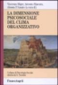 La dimensione psicosociale del clima organizzativo