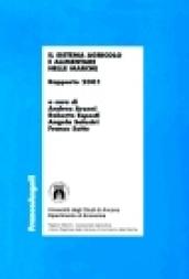 Il sistema agricolo e alimentare nelle Marche. Rapporto 2001