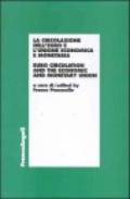 La circolazione dell'euro e l'unione economica e monetaria