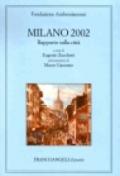 Milano 2002. Rapporto sulla città