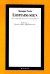 Epistemologica. Una teoria del conoscere e del significare