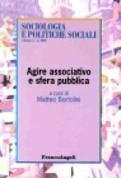 Agire associativo e sfera pubblica