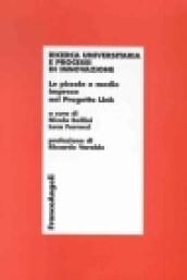 Ricerca universitaria e processi di innovazione. Le piccole e medie imprese nel progetto Link