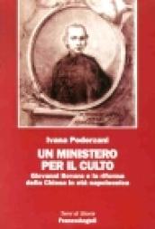 Un ministero per il culto. Giovanni Bovara e la riforma della Chiesa in età napoleonica