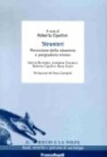 Stranieri. Percezione dello straniero e pregiudizio etnico