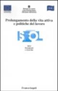 Prolungamento della vita attiva e politiche del lavoro