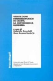 Valutazioni interdisciplinari in sanità: la convergenza illusoria