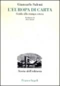 L'Europa di carta. Guida alla stampa estera