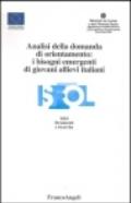 Analisi della domanda di orientamento: i bisogni emergenti di giovani allievi italiani