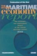 The second maritime economy report 2002. The economic and employment impact of the Italian maritime cluster